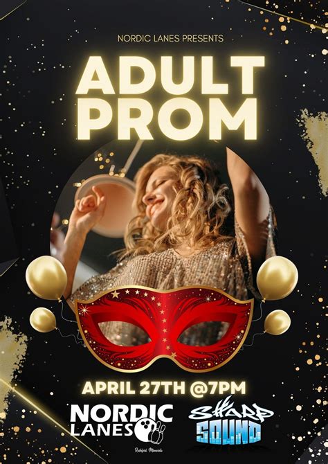 Adult Prom - Back to the Good Ol Days! , Nordic Lanes-Rushford, 27 ...