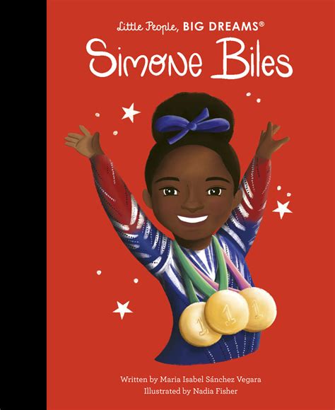 Simone Biles - Little People, BIG DREAMS