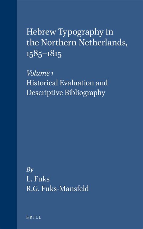 List of Abbreviations in: Hebrew Typography in the Northern Netherlands, 1585-1815, 1