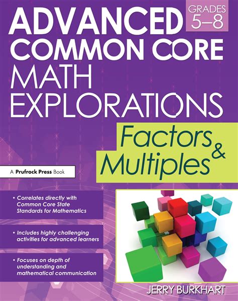 Advanced Common Core Math Explorations: Factors and Multiples, Grades 5 ...