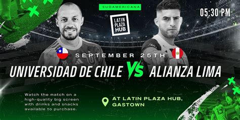 Alianza Lima vs U. de Chile – Live Screening | CONMEBOL Sudamericana ...