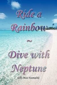 Ride a Rainbow - Dive with Neptune: Buy Ride a Rainbow - Dive with ...