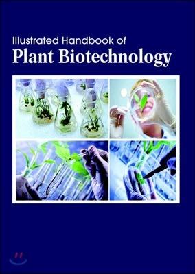 Buy Illustrated Handbook of Plant Biotechnology Book Online at Low ...
