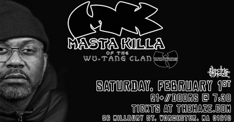 2/1 * Masta Killa of Wu-Tang Clan at Electric Haze, 26 Millbury St ...