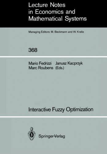 Buy Interactive Fuzzy Optimization (Lecture Notes in Economics ...
