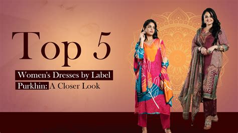 Top 5 Women's Dresses by Label Purkhin: Tradition Meets Modern Elegance ...