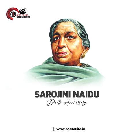 Sarojini Naidu Death Anniversary Wishes - Beat of Life Entertainment