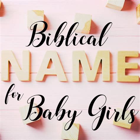 60+ Biblical Baby Girl Names - One Sharp Mama