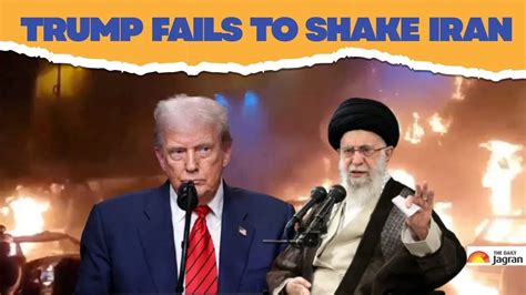 Iran Burns, Trump Issues Stern Warning But Regime Stands Firm: Why ...
