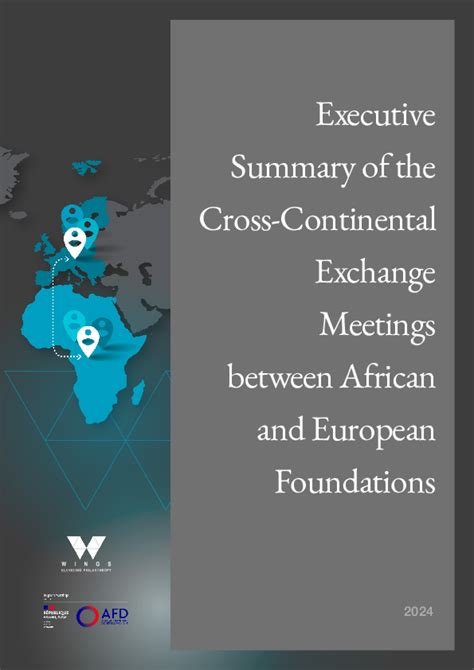 Executive Summary of the Cross-Continental Exchange Meetings between ...