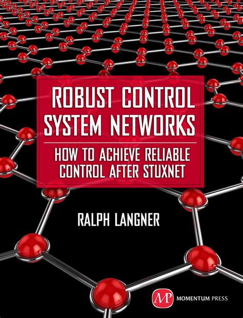 Buy Robust Control System Networks: How to Achieve Reliable Control ...