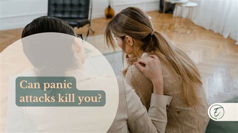 Can Panic Attacks Kill You