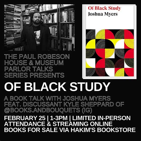 PARLOR TALKS: Of Black Study w/ Joshua Myers at the Robeson House ...