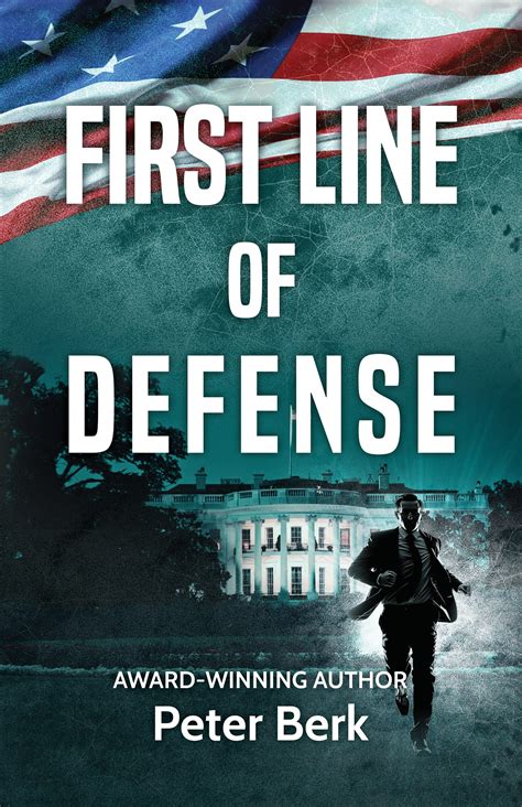 First Line of Defense by Peter Berk - Partners In Crime Tours