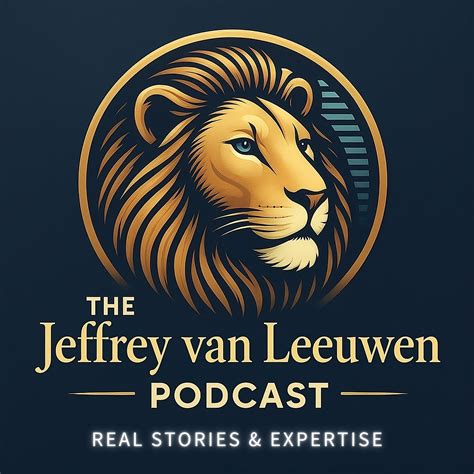 Jeffrey van Leeuwen Podcast | Jeffrey P. van Leeuwen