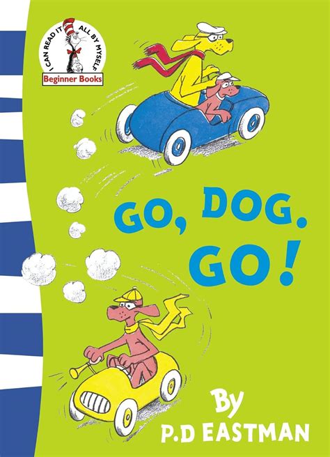 Amazon.com: Go, Dog, Go!: 9780007225460: P. D. Eastman: Books - P.D. Eastman Go Dog Go Book