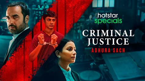 Watch Criminal Justice: Adhura Sach TV Show Latest Episodes Online at ...