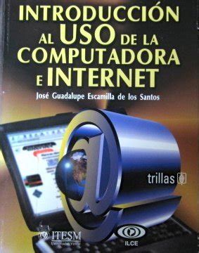 Buy Introduccion al uso de la computadora e Internet / Introduction to ...