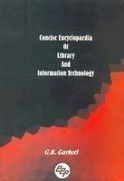 Concise Encyclopaedia Of Library And Information Technology : G. K ...