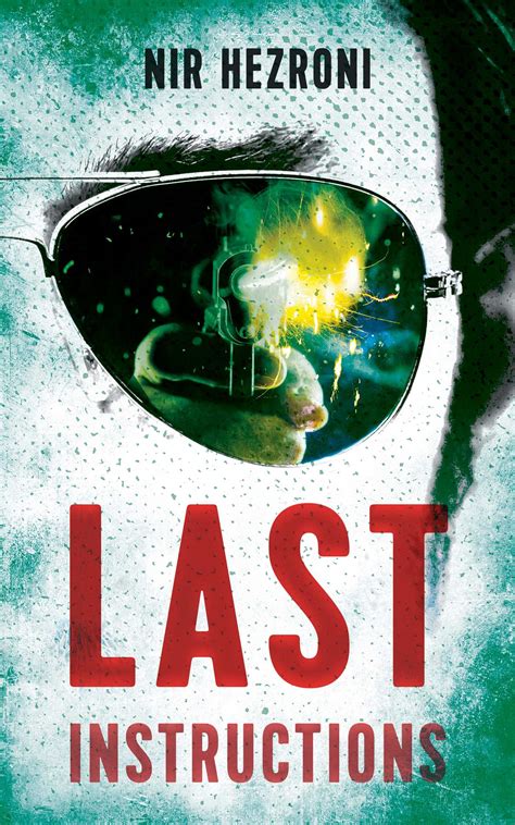 Last Instructions eBook by Nir Hezroni, Steven Cohen | Official ...