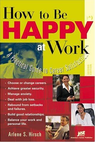 Buy How to Be Happy at Work: A Practical Guide to Career Satisfaction ...