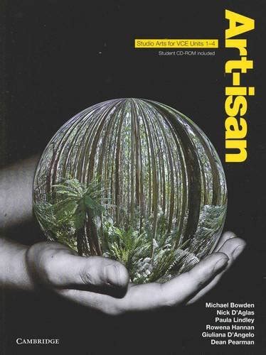 Art-isan with CD-ROM: Studio Arts for VCE Units 1-4 : Bowden, Michael ...