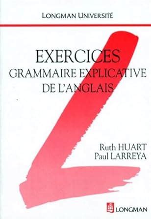 Buy Longman Universite Exercises Grammaire Explicative De L'Anglaise ...