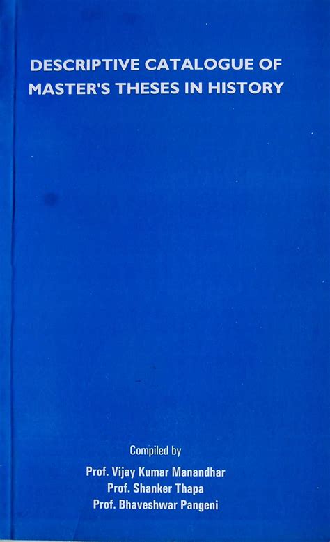 Buy Descriptive Catalogue of Master's Theses in History Book Online at ...