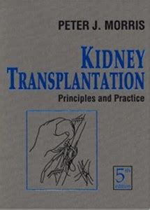 Kidney Transplantation: Principles And Practice: Buy Kidney ...