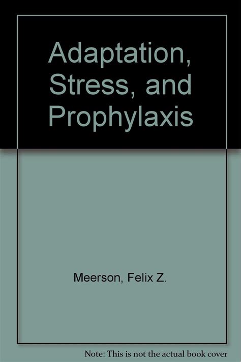 Buy Adaptation, Stress, and Prophylaxis Book Online at Low Prices in ...