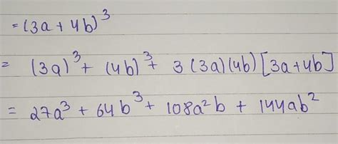 (3a + 4b ) ^3 expand it - Brainly.in
