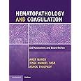 Buy Hematopathology and Coagulation: Self-Assessment and Board Review ...