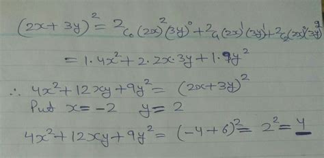 4x ka square + 12xy + 9y ka square ; x=-2,y=2 by binomial meathod ...