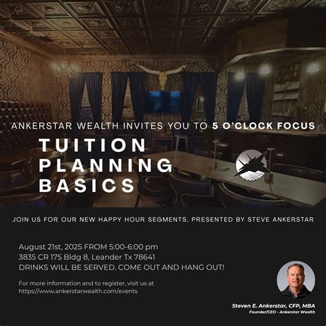 5 OClock Focus: Tuition Planning Basics, 3835 CR175 Bldg 8, Leander, TX ...