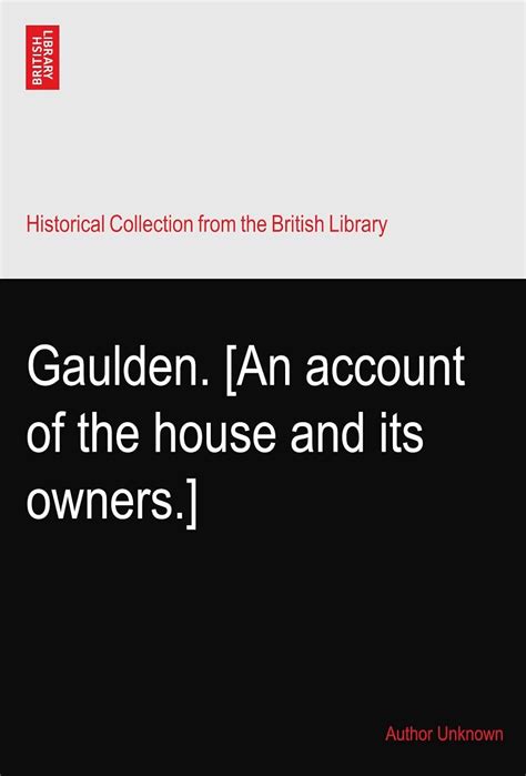 Gaulden. [An account of the house and its owners.] : Amazon.in: Books