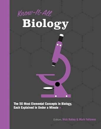 Buy Know-It-All Biology: The 50 Most Elemental Concepts in Biology ...