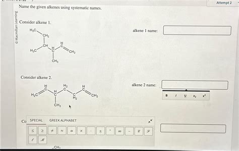 Name the given alkenes using systematic names. alkene | Chegg.com
