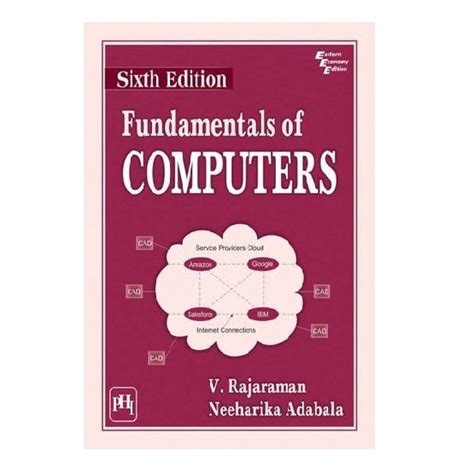 Fundamentals of Computers | Author By V. Rajaraman and Neharika Adabala ...