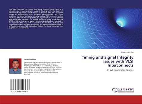 Timing and Signal Integrity Issues with VLSI Interconnects: In sub ...