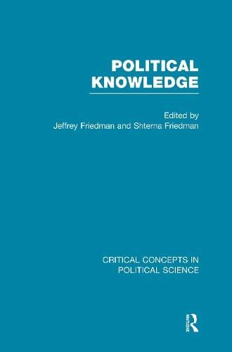 Political Knowledge (Critical Concepts... by Friedman, Jeffrey