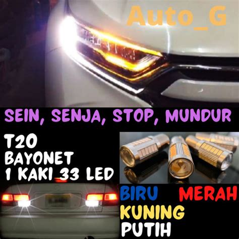 Jual Lampu Sen, Stop, Senja, Mundur Bayonet 1 kaki 33 SMD Super Terang ...