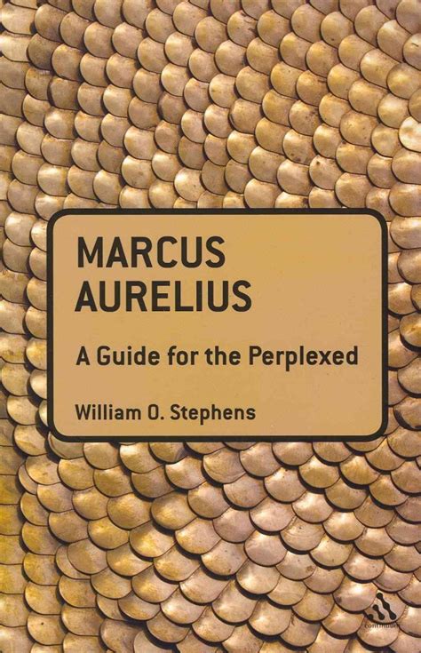 Marcus Aurelius: A Guide for the Perplexed (Guides for the Perplexed ...