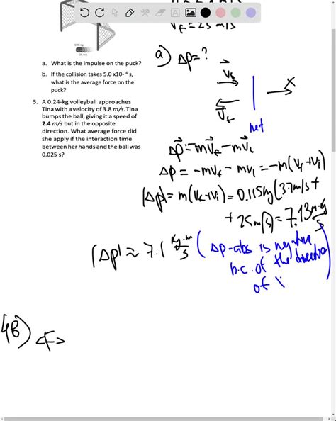 SOLVED: A 0.24 kg hockey puck traveling with a velocity of 35 m/s to the right, is struck by a ...
