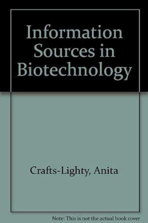 Information Sources in Biotechnology : Crafts-Lighty, Anita: Amazon.in ...