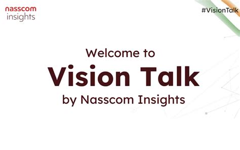 Vision Talk Ep.5 Ft. Nitin Seth, CEO, Incedo | nasscom | The Official ...