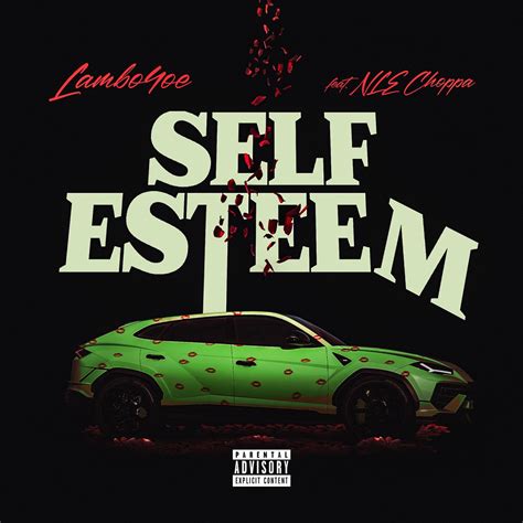 ‎Self Esteem (feat. NLE Choppa) - Single by Lambo4oe on Apple Music