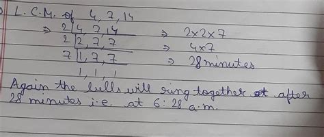 Three bells ring at an interval of 4, 7 and 14 minutes. All three bells ...