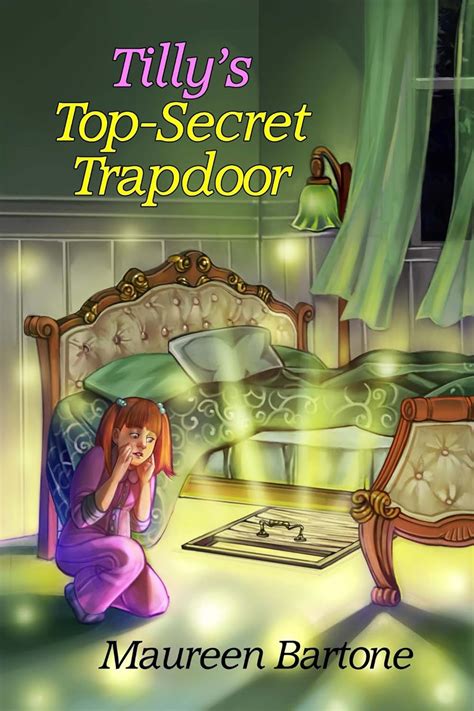 Tilly's Top-Secret Trapdoor eBook : Bartone, Maureen: Amazon.in: Kindle ...
