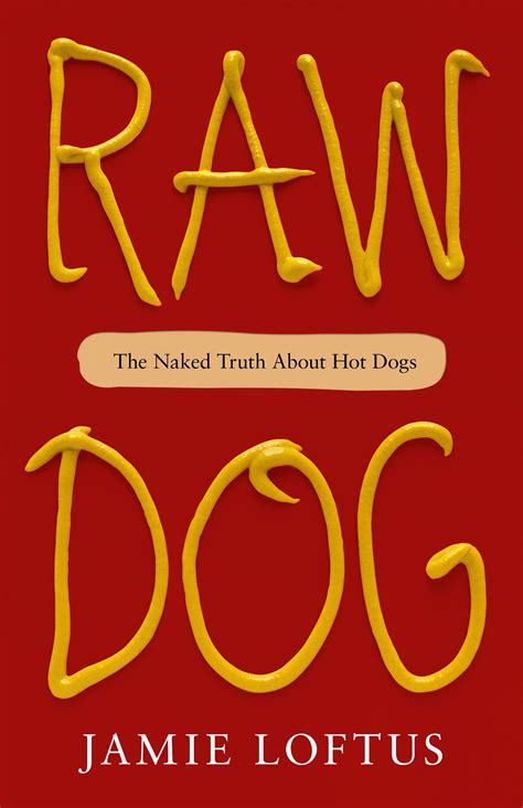 Raw Hot Dog