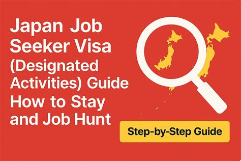 Japan Job Seeker Visa (Designated Activities) Guide: How to Stay and Job Hunt - Japan Handbook